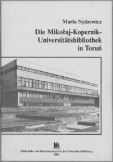 Die Mikołaj Kopernik - Universitätsbibliothek in Toruń