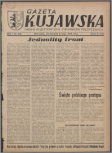 Gazeta Kujawska : organ międzypartyjnych stronnictw politycznych 1946.05.06, R. 1, nr 103