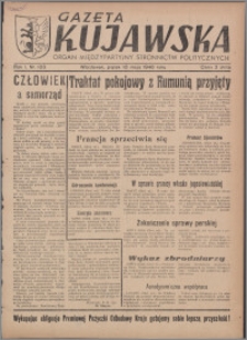 Gazeta Kujawska : organ międzypartyjnych stronnictw politycznych 1946.05.10, R. 1, nr 106