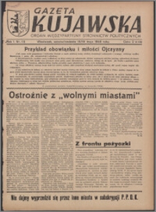 Gazeta Kujawska : organ międzypartyjnych stronnictw politycznych 1946.05.18-19, R. 1, nr 113