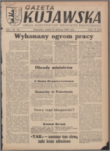 Gazeta Kujawska : organ międzypartyjnych stronnictw politycznych 1946.06.21, R. 1, nr 139