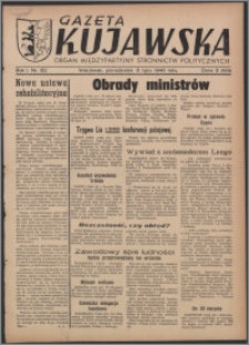 Gazeta Kujawska : organ międzypartyjnych stronnictw politycznych 1946.07.08, R. 1, nr 152