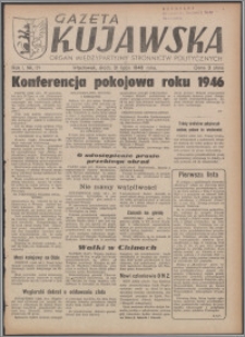 Gazeta Kujawska : organ międzypartyjnych stronnictw politycznych 1946.07.31, R. 1, nr 171