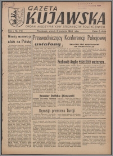 Gazeta Kujawska : organ międzypartyjnych stronnictw politycznych 1946.08.06, R. 1, nr 176
