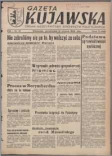 Gazeta Kujawska : organ międzypartyjnych stronnictw politycznych 1946.08.12, R. 1, nr 181
