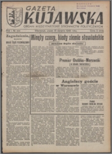 Gazeta Kujawska : organ międzypartyjnych stronnictw politycznych 1946.08.16, R. 1, nr 184