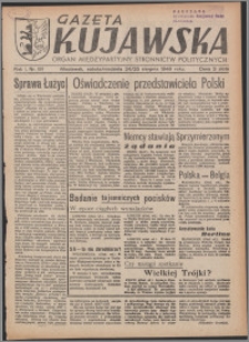 Gazeta Kujawska : organ międzypartyjnych stronnictw politycznych 1946.08.24-25, R. 1, nr 191