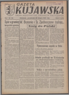Gazeta Kujawska : organ międzypartyjnych stronnictw politycznych 1946.08.26, R. 1, nr 192
