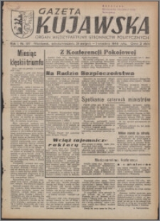 Gazeta Kujawska : organ międzypartyjnych stronnictw politycznych 1946.08.31/09.01, R. 1, nr 197