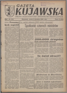 Gazeta Kujawska : organ międzypartyjnych stronnictw politycznych 1946.09.06, R. 1, nr 202