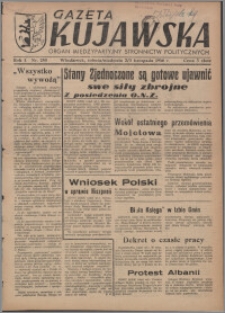 Gazeta Kujawska : organ międzypartyjnych stronnictw politycznych 1946.11.02-03, R. 1, nr 250