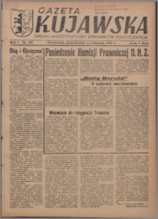 Gazeta Kujawska : organ międzypartyjnych stronnictw politycznych 1946.11.11, R. 1, nr 257