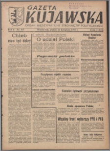 Gazeta Kujawska : organ międzypartyjnych stronnictw politycznych 1946.11.22, R. 1, nr 267