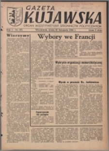 Gazeta Kujawska : organ międzypartyjnych stronnictw politycznych 1946.11.27, R. 1, nr 271