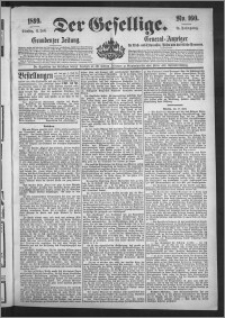 Der Gesellige : Graudenzer Zeitung 1899.07.11, Jg. 74, No. 160