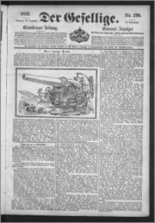 Der Gesellige : Graudenzer Zeitung 1899.12.10, Jg. 74, No. 290