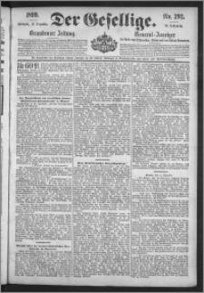 Der Gesellige : Graudenzer Zeitung 1899.12.13, Jg. 74, No. 292