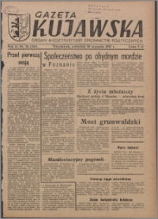 Gazeta Kujawska : organ międzypartyjnych stronnictw politycznych 1947.01.30, R. 2, nr 24 (323)
