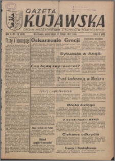 Gazeta Kujawska : organ międzypartyjnych stronnictw politycznych 1947.02.17, R. 2, nr 39 (338)