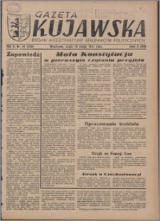 Gazeta Kujawska : organ międzypartyjnych stronnictw politycznych 1947.02.19, R. 2, nr 41 (340)