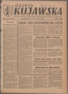 Gazeta Kujawska : organ międzypartyjnych stronnictw politycznych 1947.03.11, R. 2, nr 58 (357)