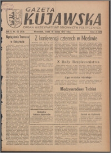 Gazeta Kujawska : organ międzypartyjnych stronnictw politycznych 1947.03.19, R. 2, nr 65 (364)