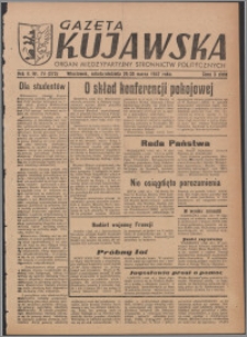 Gazeta Kujawska : organ międzypartyjnych stronnictw politycznych 1947.03.29-30, R. 2, nr 74 (373)