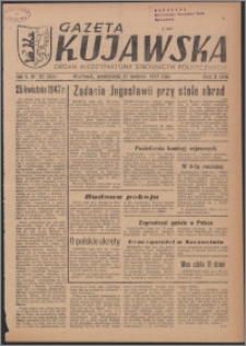 Gazeta Kujawska : organ międzypartyjnych stronnictw politycznych 1947.04.21, R. 2, nr 92 (391)