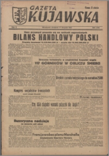 Gazeta Kujawska : organ międzypartyjnych stronnictw politycznych 1947.08.17, R. 2, nr 206 (505)