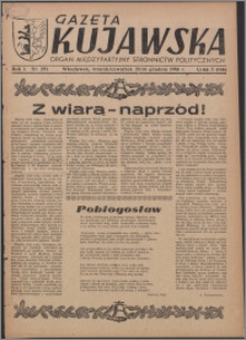 Gazeta Kujawska : organ międzypartyjnych stronnictw politycznych 1946.12.24-26, R. 1, nr 294