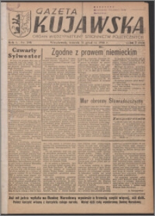 Gazeta Kujawska : organ międzypartyjnych stronnictw politycznych 1946.12.31, R. 1, nr 298