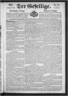 Der Gesellige : Graudenzer Zeitung 1900.04.11, Jg. 74, No. 85