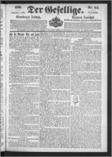 Der Gesellige : Graudenzer Zeitung 1900.05.03, Jg. 74, No. 102