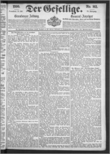 Der Gesellige : Graudenzer Zeitung 1900.07.14, Jg. 75, No. 162