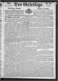 Der Gesellige : Graudenzer Zeitung 1900.11.02, Jg. 75, No. 257