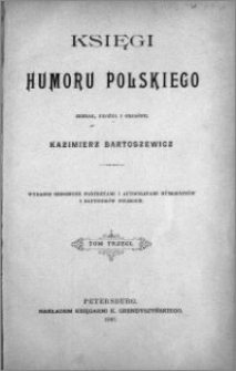Księgi humoru polskiego. T. 3