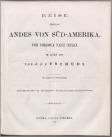 Reise durch die Andes von Süd-Amerika, von Cordova nach Cobija im Jahre 1858