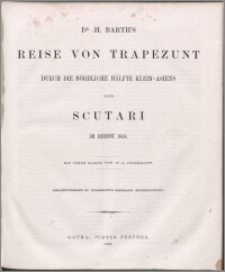 Reise von Trapezunt durch die nördliche Hälfte Klein-Asiens nach Scutari im Herbst 1858