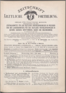 Zeitschrift für Ärztliche Fortbildung, Jg. 6 (1909) nr 13