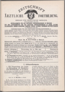 Zeitschrift für Ärztliche Fortbildung, Jg. 10 (1913) nr 10