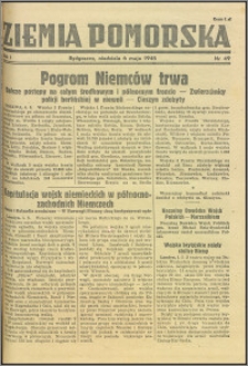 Ziemia Pomorska, 1945.05.05, R.1, nr 49