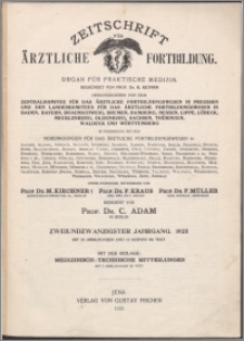 Zeitschrift für Ärztliche Fortbildung, Jg. 22 (1925) nr 1