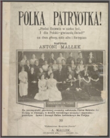 Polka patryotka ! : na dwa głosy, solo alt i fortepian