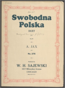 Swobodna Polska : duet : op. 55