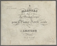 3 mazures sur des motifs des operas Fra Diavolo & Zampa : pour le piano-forte seule par un amateur