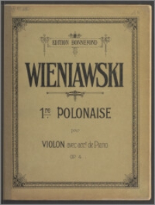 Polonaise brillante : pour violon avec acct. de piano : op. 4