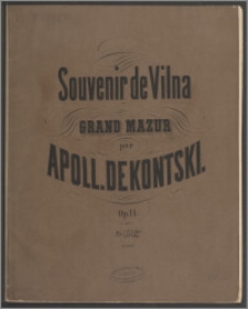 Souvenir de Vilna : Grand Mazur pour Piano : Op. 14