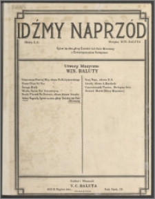 Idźmy naprzód : śpiew na dwa głosy żeńskie lub chór mieszany z towarzyszeniem fortepianu