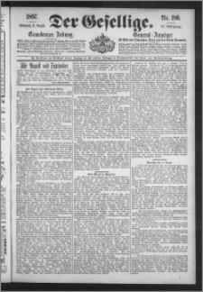 Der Gesellige : Graudenzer Zeitung 1897.08.11, Jg. 72, No. 186