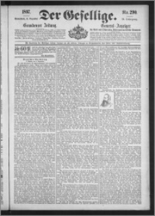 Der Gesellige : Graudenzer Zeitung 1897.12.11, Jg. 72, No. 290